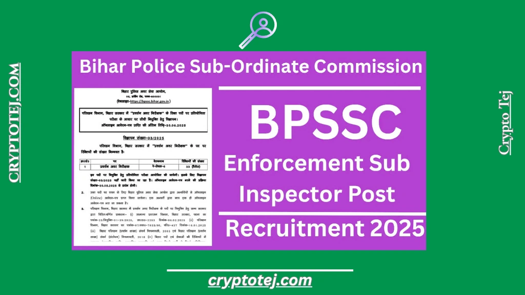 BPSSC Enforcement Sub Inspector Recruitment 2025