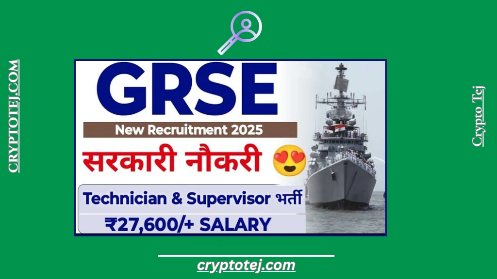 GRSE Recruitment 2025