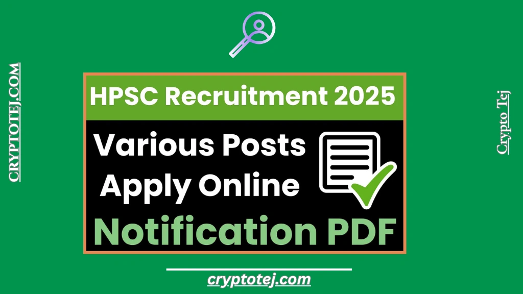 HPSC Recruitment 2025