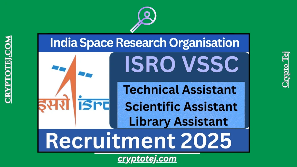 ISRO VSSC Recruitment 2025