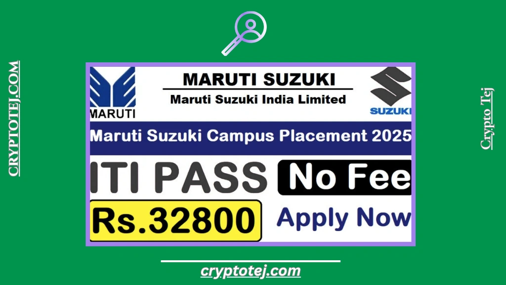 Maruti Suzuki Campus Placement 2025