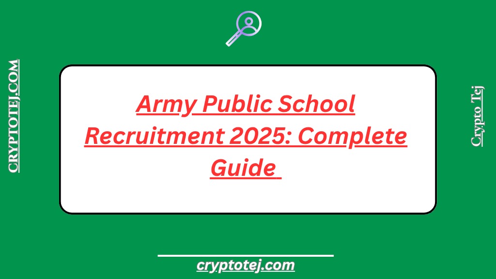 Army Public School Recruitment 2025