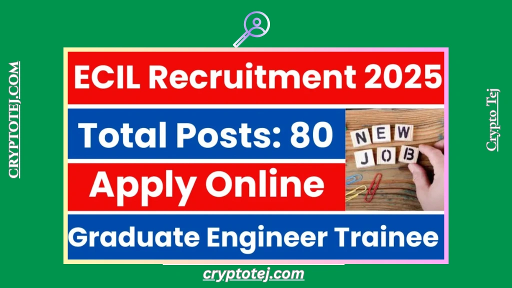 ECIL GET Recruitment 2025