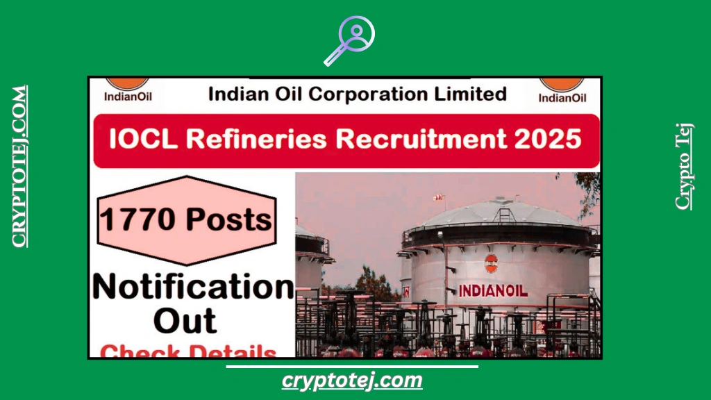 IOCL Refineries Recruitment 2025