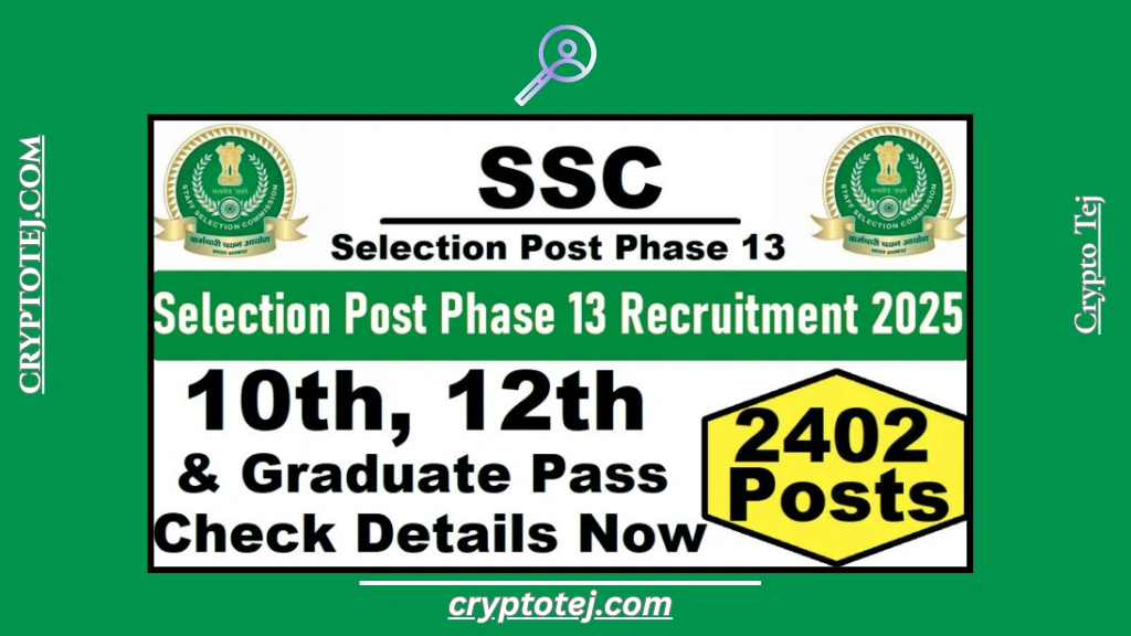 SSC Selection Post Phase 13 Recruitment 2025